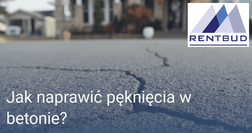 Jak naprawić pęknięcia w betonie?
